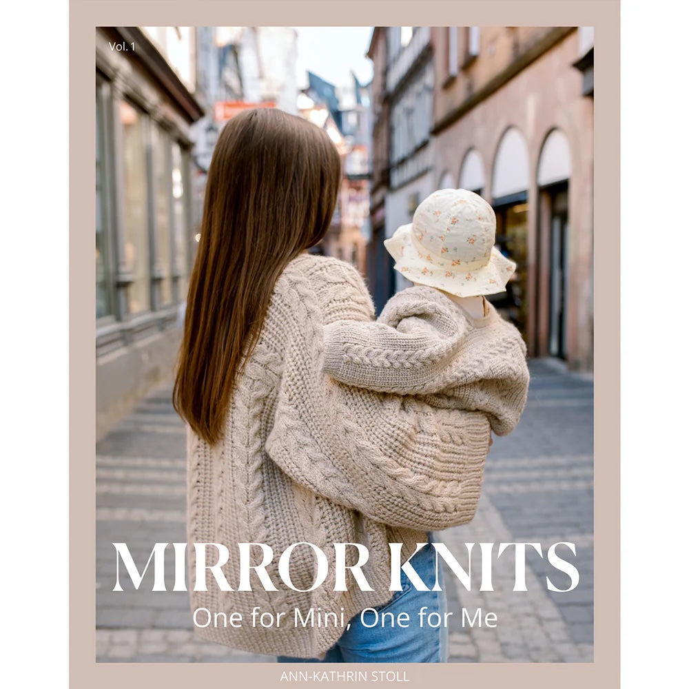 Mirror Knits - One for Mini, one for Me | Partnerstrick für Mama und Baby