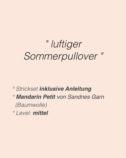 June Pullover | leichter Sommerpullover aus Mandarin Petit von Sandnes Garn